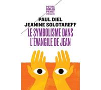 Le Symbolisme dans l'évangile de Jean