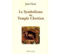 Le symbolisme du temple chrétien