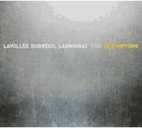 Trio Lavollée-Dubreuil-Larmignat - Le Symptôme