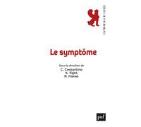Le symptôme - Charlotte Costantino - Puf - broché - Etude