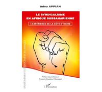 Le syndicalisme en Afrique subsaharienne: L'expérience de la Côte d'Ivoire