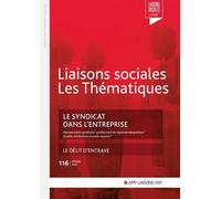Le Syndicat Dans L'entreprise - Le Délit D'entrave