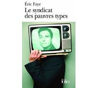 Le syndicat des pauvres types