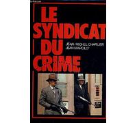 Le Syndicat du crime
