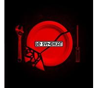 Le Syndicat - Festin d'acier