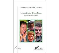 Le syndrome d'Angelman Odile Piquerez (Auteur), Anne Chateau (Auteur)