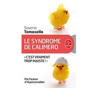 Le Syndrome de Calimero