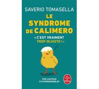 Le Syndrome de Calimero - Saverio Tomasella - Lgf - Poche - Essai