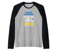 Le Syndrome de Down Vient avec Une mère Qui n'abandonne jamais T21 Maman Manche Raglan