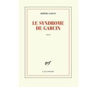 Le syndrome de Garcin