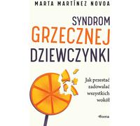 Le syndrome de la bonne fille. - Novoa Marta Martínez (Buch auf Polnisch)