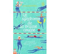 Le syndrome de la brasse coulée - Julia Mattera - J'ai Lu - Poche - Roman
