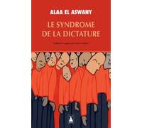 Le Syndrome de la dictature
