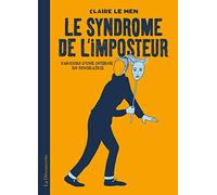 Le syndrome de l'imposteur: Parcours d'une interne en psychiatrie