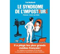 Le syndrome de l'imposture - Profession : farceur sans limites - Fred Neidhardt - Niffle - ebook (ePub illustré) - Bande dessinée