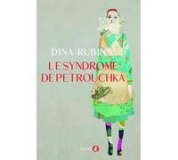 Le syndrome de Petrouchka