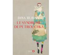 Le syndrome de Petrouchka - Dina Rubina - Macha Publishing - broché - Roman