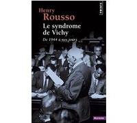 Le Syndrome de Vichy Henry Rousso (Auteur)