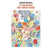 Le Syndrome des coeurs brisés