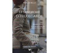 Le Syndrome d'Hildegarde