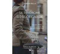 Le Syndrome d'Hildegarde