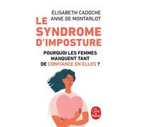 Le Syndrome d'imposture - Elisabeth Cadoche - Lgf - Poche - Essai
