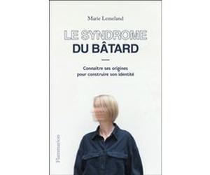 Le Syndrome du bâtard Marie Lemeland (Auteur)