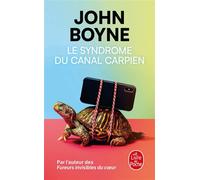 Le Syndrome du canal carpien - John Boyne - Lgf - Poche - Roman