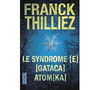 Le Syndrome - E - Suivi De - Gataca Et Atom - Ka