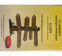 Le Syndrome Enteropsychologique Gaps Natasha Campbell Mcbride