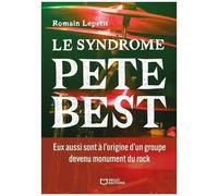 Le Syndrôme Pete Best