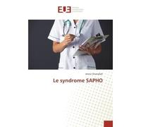 Le syndrome SAPHO - Imene Gharsallah - Universitaires Europeennes - broché - Etude