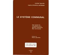 Le Système Communal - État Actuel Et Virtualités De La Gestion Financière Des Communes