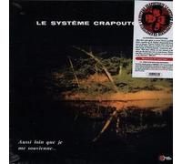 Le Système Crapoutchik - Aussi Loin Que Je Me Souvienne. - Wah Wah Records - LPS096