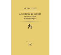 Le Système De Leibniz Et Ses Modèles Mathématiques