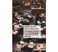 Le système de milice et la professionnalisation politique en Suisse