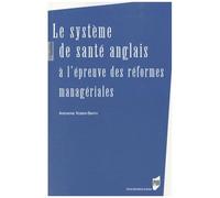 Le Système De Santé Anglais À L'épreuve Des Réformes Managériales