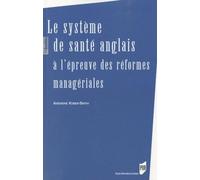 Le Système De Santé Anglais À L'épreuve Des Réformes Managériales