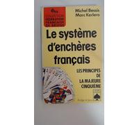 Le système d'enchères français. Le principe de la Majeure Cinquième