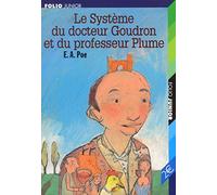 Le Système du docteur Goudron et du professeur Plume