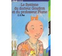 Le Système du docteur Goudron et du professeur Plume