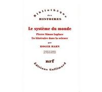 Le Système du monde Roger Hahn (Auteur), Patrick Hersant (Traduction)