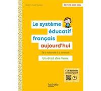 Le Système éducatif français aujourd'hui - Ed. 2025-2026