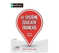 Jean-Louis Auduc – Le système éducatif français – Repères pratiques – N° 56 (2022)