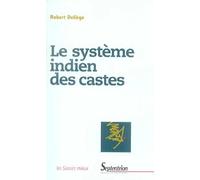 LE SYSTEME INDIEN DES CASTES