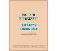 Le tabac Tresniek Robert Seethaler (Auteur)