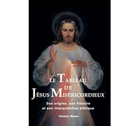 LE TABLEAU DE JESUS MISERICORDIEUX