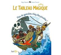 Le Tableau Magique - Pas De Quartier Pour Les Pirates