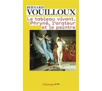 Le Tableau vivant Bernard Vouilloux (Auteur)