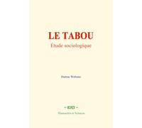 LE TABOU : Étude sociologique